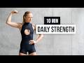10 MIN DAILY STRENGTH Do This Everyday No Equipment No Jumping