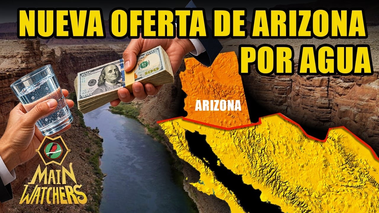 ARIZONA vuelve por el AGUA de MÉXICO