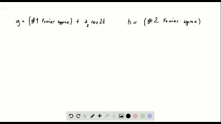The space is C[0,2 π] with the inner product (6). Suppose the first few Fourier coefficients of s…