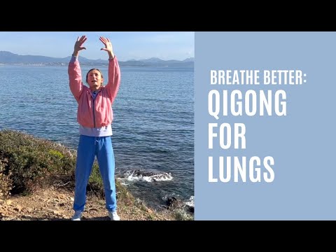 Breathe Better: Qigong For Lungs & Immunity