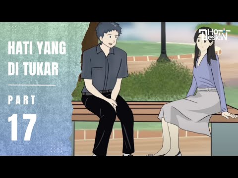 HEARTS THAT ARE CHANGED PART 17 - School Animation