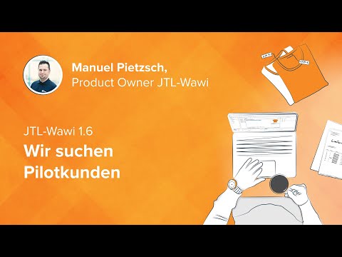 JTL-Wawi 1.6 - Wir suchen Pilotkunden! {Aufruf}