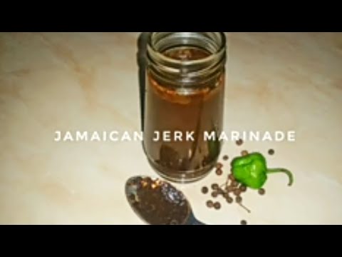 Jamaican Jerk Marinade | Jerk Sauce | Wet Jerk Seasoning