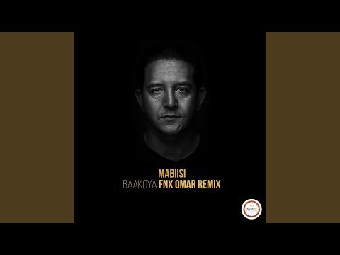 Baakoya (FNX Omar Remix)