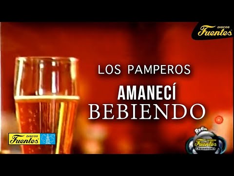 Amanecí Bebiendo - Los Pamperos (Video Oficial) | Discos Fuentes