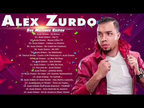 Lo Mejor de Alex Zurdo  Alex Zurdo 2022 :: mix reggaeton cristiano
