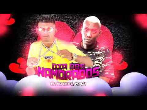CL NO BEAT E MC GW - DIA DOS NAMORADOS (BREGA FUNK)