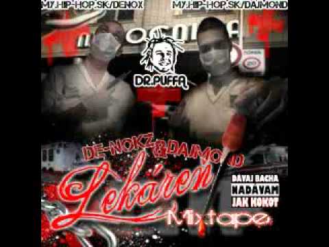 Lekáreň Mixtape (Denox & Dajmond) - Hudba je moje srdce (prod. Johny Mnemonic)