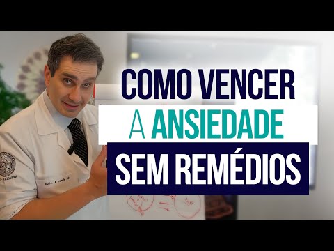 Como vencer a ANSIEDADE sem REMÉDIOS