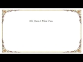 Broadcast - Oh How I Miss You Lyrics
