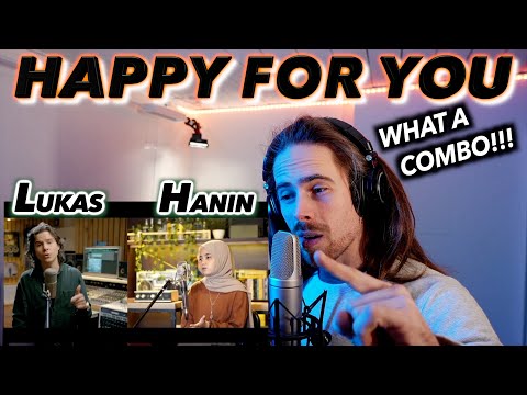 THE COLLAB I DIDN'T KNOW I NEEDED!!! | Lukas Graham ft Hanin Dhiya - Happy For You FIRST REACTION!