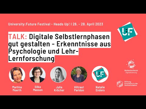 Video: Selbstlernphasen gestalten – University Future Festival 2023