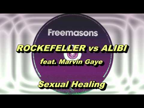 Rockefeller vs Alibi feat. Marvin Gaye - Sexual Healing (Freemasons Extended Club Mix) HD Full Mix
