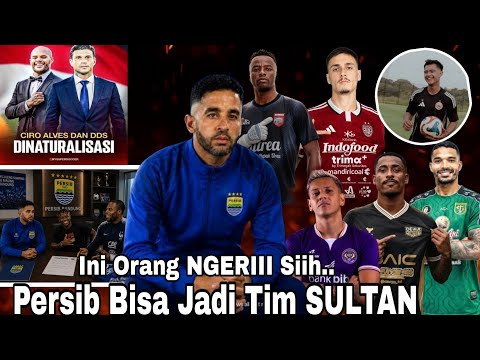Ahmed El Wardani Ke Persib, Bintang Dunia Merapat? 😱 Ribet nya Naturalisasi & Update Transfer 