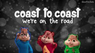 The Chipmunks - Coast 2 Coast (with lyrics)