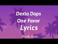 Dexta Daps - One Favor Lyrics (Story Book Riddim) | Strictly Lyrics