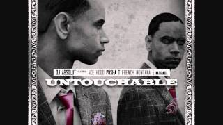 DJ Absolut - Untouchable ft Ace Hood, Pusha T, French Montana & Nathaniel + Download