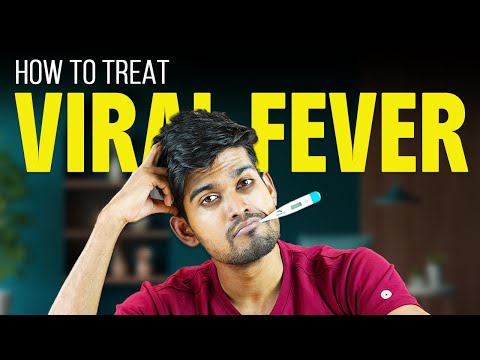 Viral Fever Treatment at Home | Doctor Explains Best Remedies & Medicines