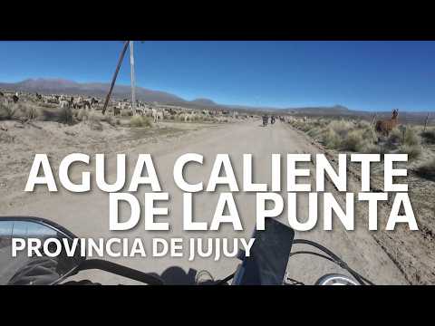 Agua Caliente de la Puna, departamento Susques, provincia de Jujuy 🏍️ 🏍️ 🏍️