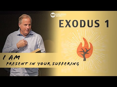 Exodus 1 - I AM Present in Your Suffering