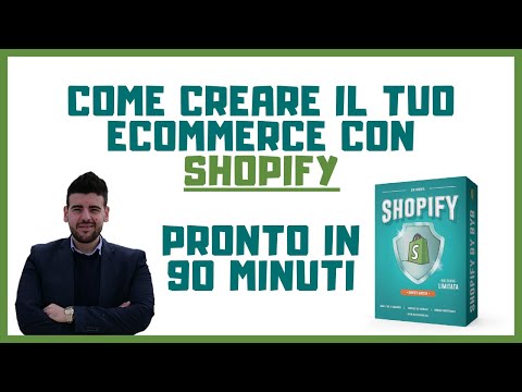 , title : 'Shopify Italia - Tutorial - Come Creare il tuo e-commerce'