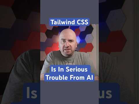 Tailwind CSS Is In Deep Trouble Due To The AI Open Source Crisis