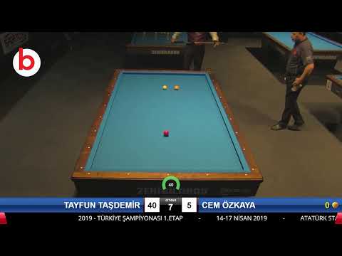 TAYFUN TAŞDEMİR & CEM ÖZKAYA Bilardo Maçı - 2019 TÜRKİYE ŞAMPİYONASI 1.ETAP-FİNAL 1/2