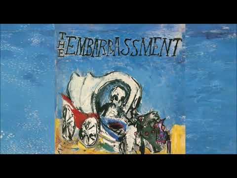 The Embarrassment - "Death Travels West" (Full album)