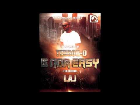 E NOH EASY BY TERROR-D FEAT L.A.J