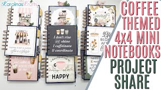 Coffee Notebooks Project Share using Coffee Shop Paper Collection by Carta Bella, 4x4 Mini Books