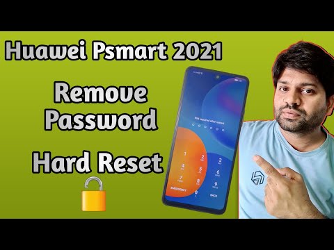 Huawei Psmart 2021 Remove Password | Hard Reset Huawei Psmart | Unlock Without PC | The Cellphone
