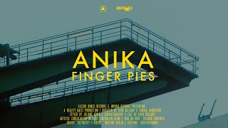 Anika – “Finger Pies”