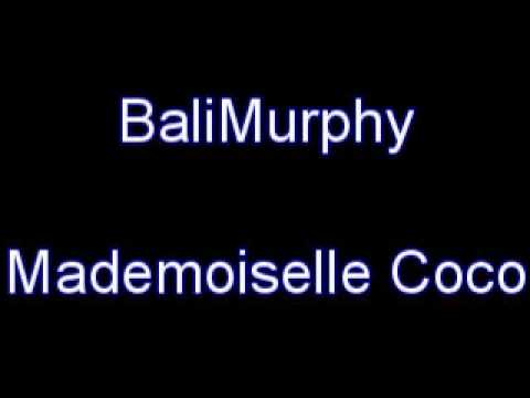 BaliMurphy - Mademoiselle Coco