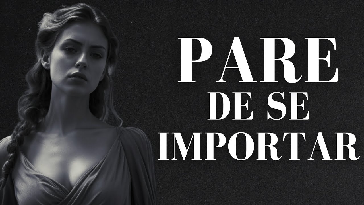 Se Você Parar de Se Importar, Os Resultados Virão | Filosofia Estoica - Stoicando