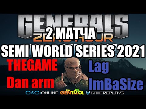 ДВА МАТЧА SEMI WORLD SERIES 2021 | THEGAME vs  Dan arm | Lag vs ImbaSize