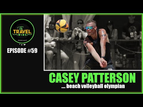 Casey Patterson beach volleyball olympian - Ep. 59