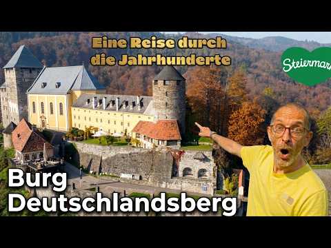 Deutschlandsberg Castle - The History of a Styrian Fortress Through the Centuries