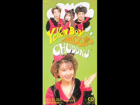 Yellow Boy / CHU-DOKU