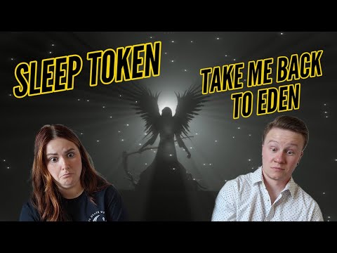 Is THIS their definitive song?! Sleep Token - "Take Me Back to Eden" REACTION