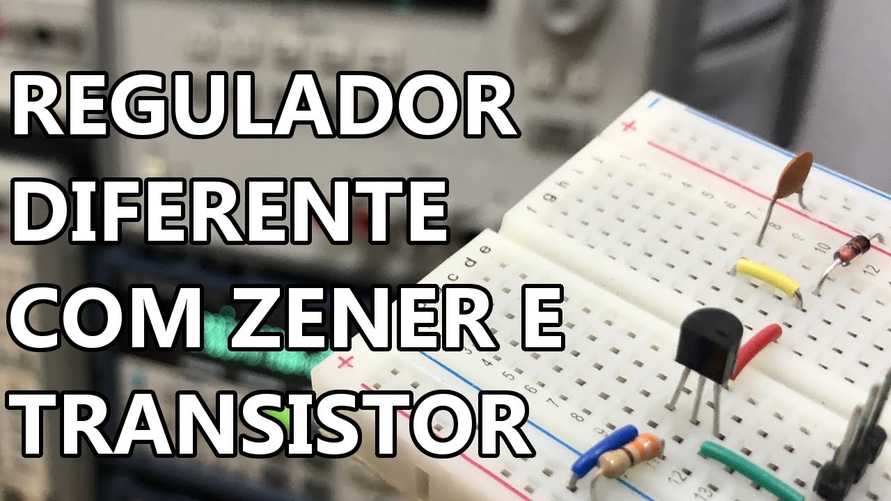 CONFIRA UM REGULADOR DIFERENTE COM ZENER E TRANSISTOR!