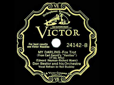 1932 Don Bestor - My Darling (Neil Buckley, vocal)
