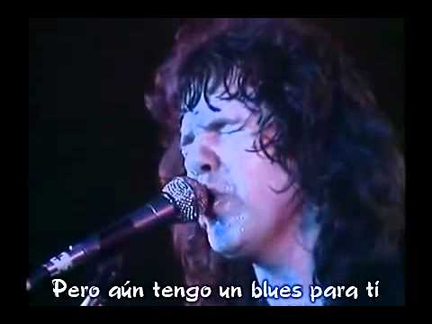 I Still Got The Blues For You - Gary Moore Subtitulado