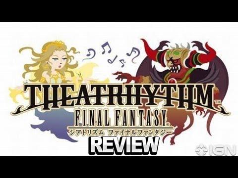 Theatrhythm Final Fantasy Review - IGN Video Review