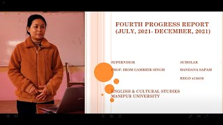 Progress Report Presentation | Ph.D | Research | Bandana Sapam