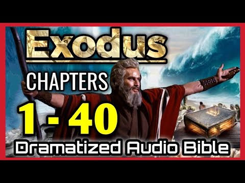 , title : 'Exodus moses ✅ - AUDIO BIBLE DRAMATIZED with lyrics ESV (AUDIOBOOK)'