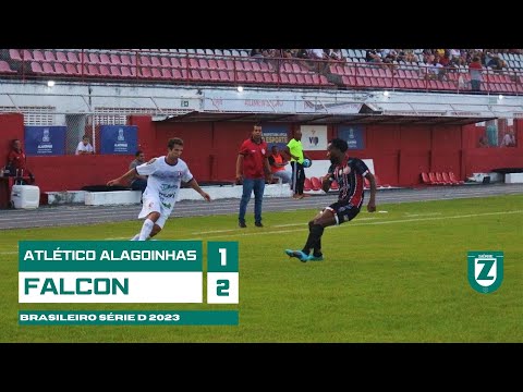 Atlético Alagoinhas 1x2 Falcon | Série D 2023 - 2ª Rodada