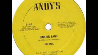 Jah Mel - Sinking Sand