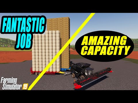 Farming Simulator 19: AMAZING CAPACITY vs FANTASTIC JOB! +200 Bale Loading and Fantastic Harvesting!