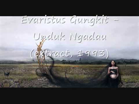 Evaristus Gungkit - Unduk Ngadau (Original Version Extract, 1993)
