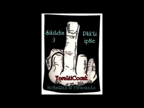 Mc-MatRaX - 27Sondarbe - 53FaciaxXx - ( YeraltiCocuqu'na Armagan )